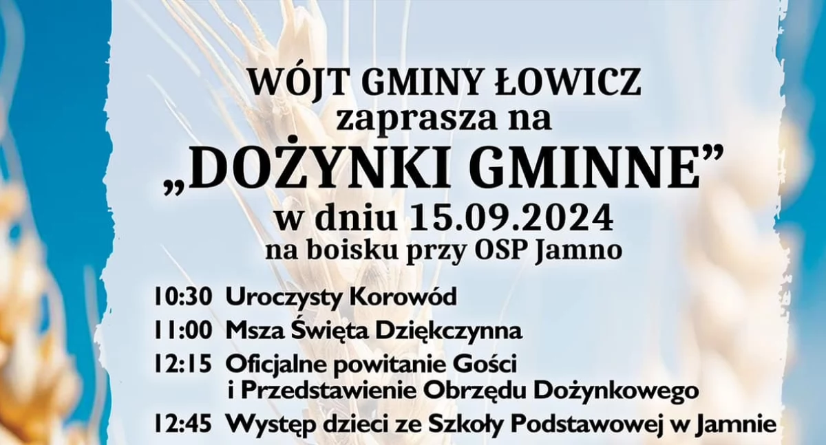 Gmina Łowicz zaprasza na dożynki gminne do Jamna. Program wydarzenia