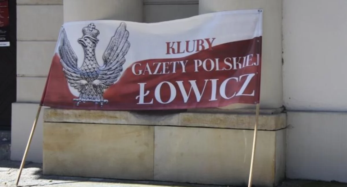 Klub Gazety Polskiej w Łowiczu organizuje protest modlitewno-patriotyczny