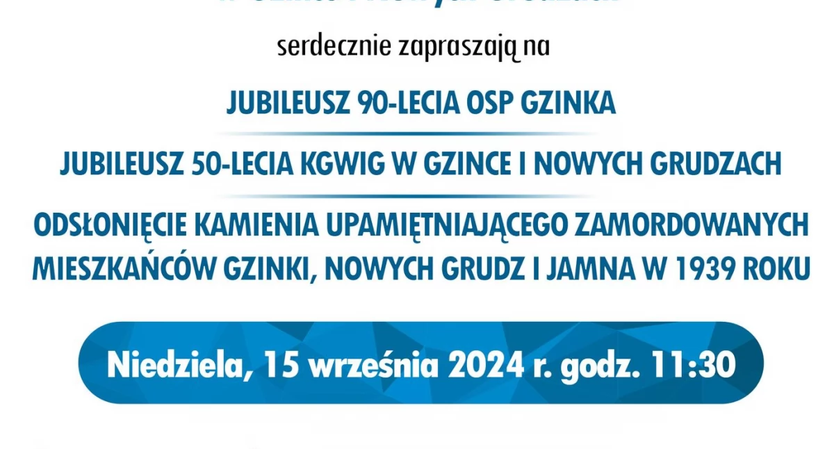 Zbliża się jubileusz 90-lecia OSP w Gzince i 50-lecia KGWiG w Gzince i Nowych Grudzach