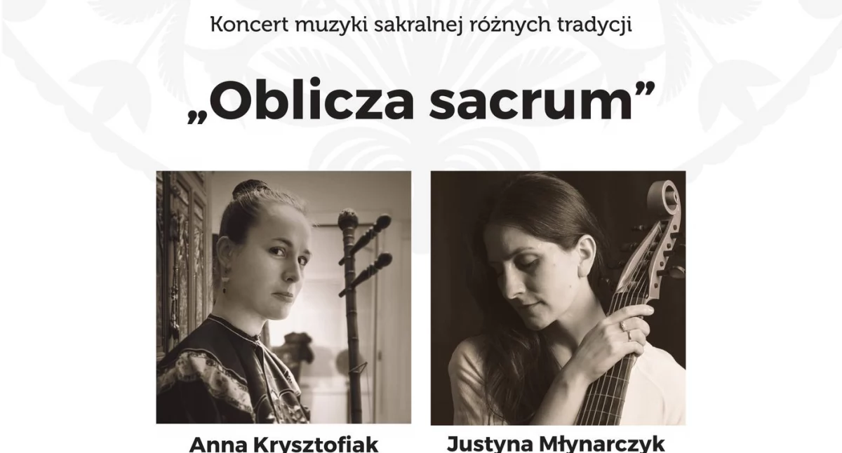 „Oblicza sacrum”. Koncert  muzyki sakralnej różnych tradycji