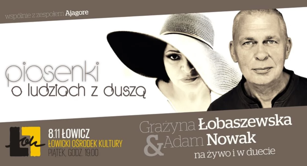 Grażyna Łobaszewska i Adam Nowak wystąpią w Łowiczu. Ostatnie bilety w sprzedaży