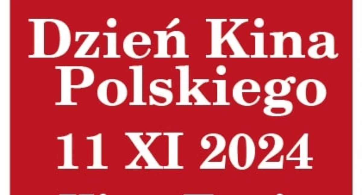 Dzień Kina Polskiego w Kinie Fenix