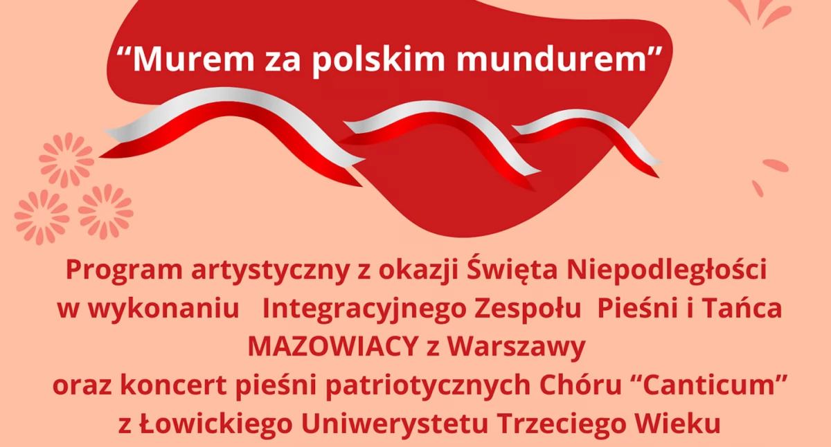 Zespół „Mazowiacy” i łowiccy seniorzy wystąpią w koncercie „Murem za polskim mundurem”