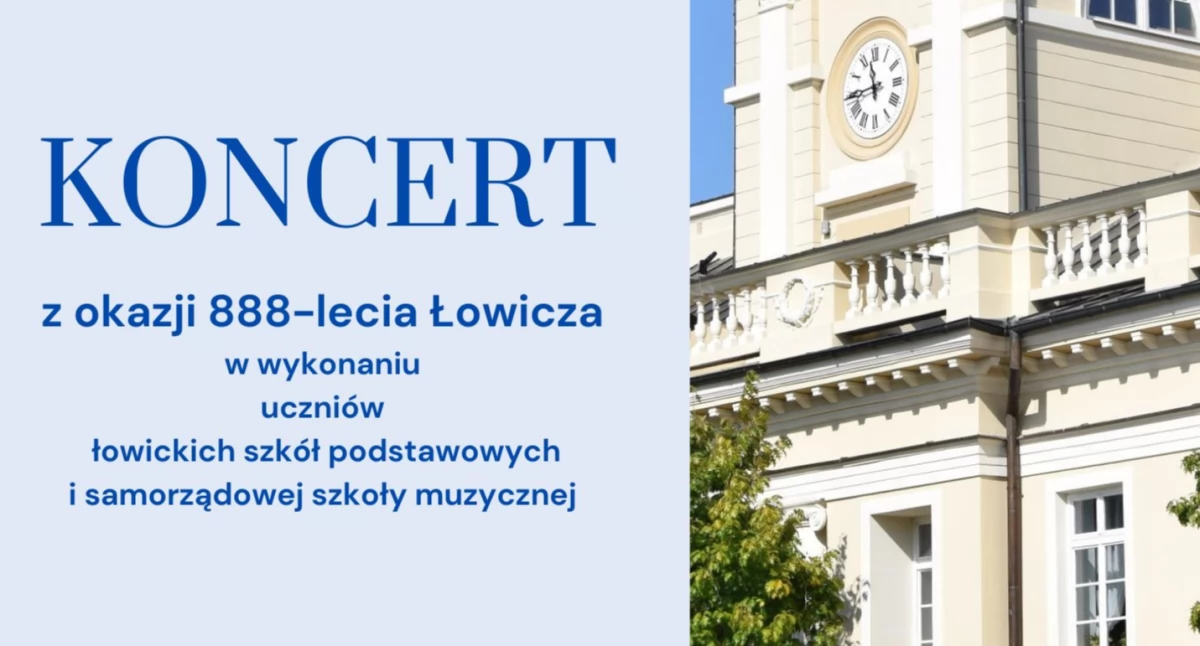 Koncert z okazji 888-lecia Łowicza