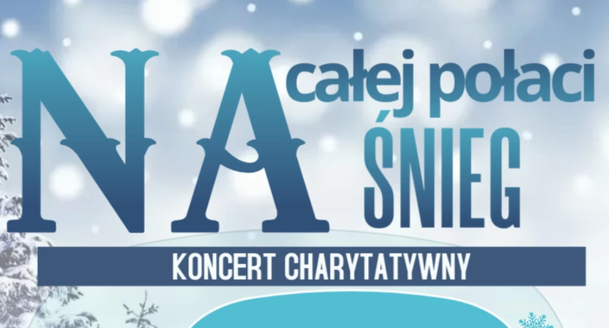 „Na całej połaci śnieg”. Koncert charytatywny dla Jagody i pana Wojciecha