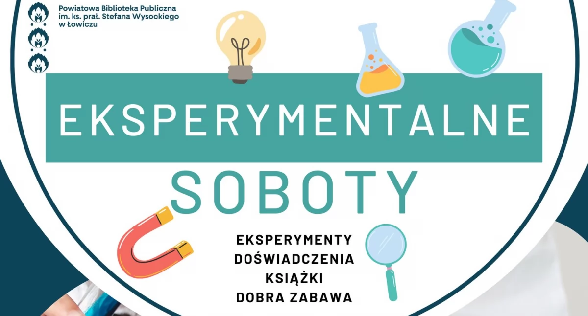 Powiatowa Biblioteka Publiczna zaprasza na „Eksperymentalne Soboty”