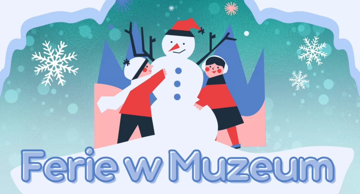 Ferie w Muzeum w Łowiczu. Kreatywne warsztaty dla dzieci i młodzieży