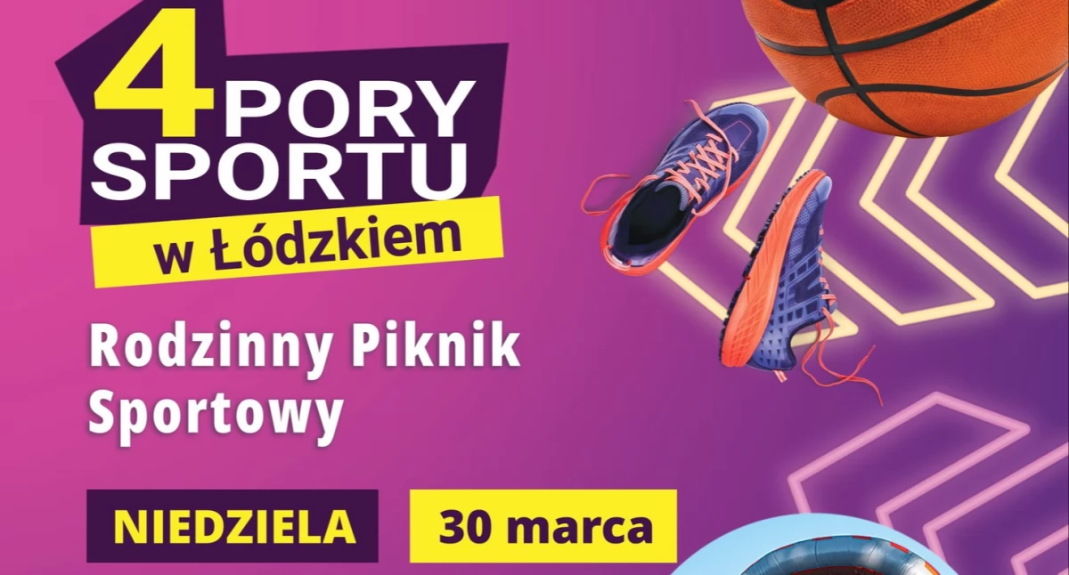 4 Pory Sportu w Łódzkiem. Rodzinny piknik sportowy w Łowiczu już w niedzielę