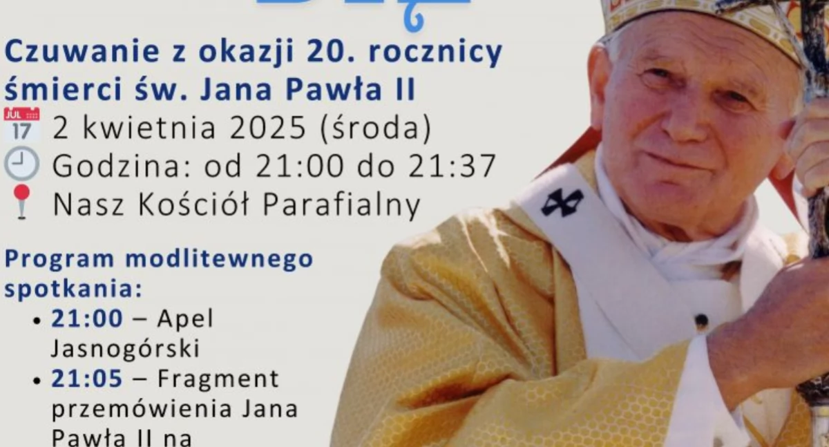 Łowicz. Zaproszenie na modlitewne czuwanie w 20. rocznicę śmierci papieża Jana Pawła II