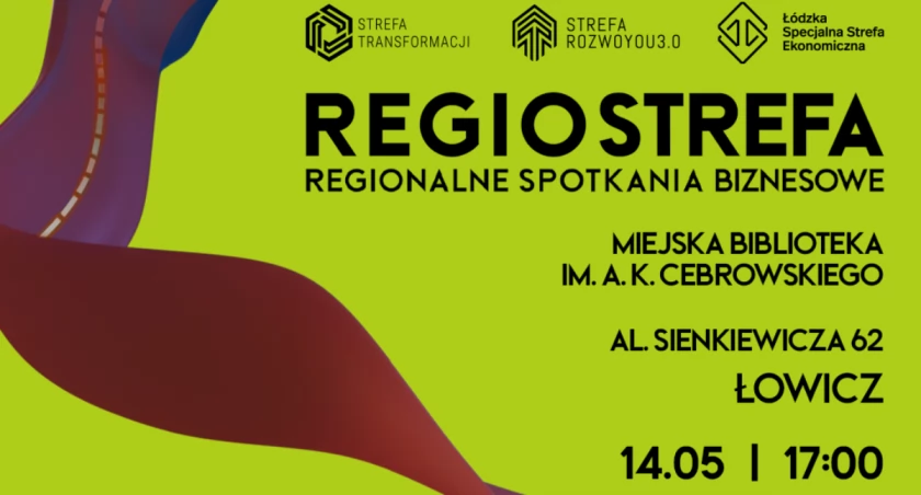 Łowicz. Spotkanie Regio Strefa – szansa dla lokalnych przedsiębiorców