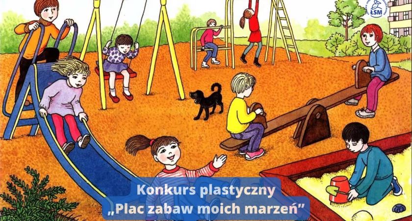 „Plac zabaw moich marzeń”. Konkurs plastyczny dla młodych łowiczan