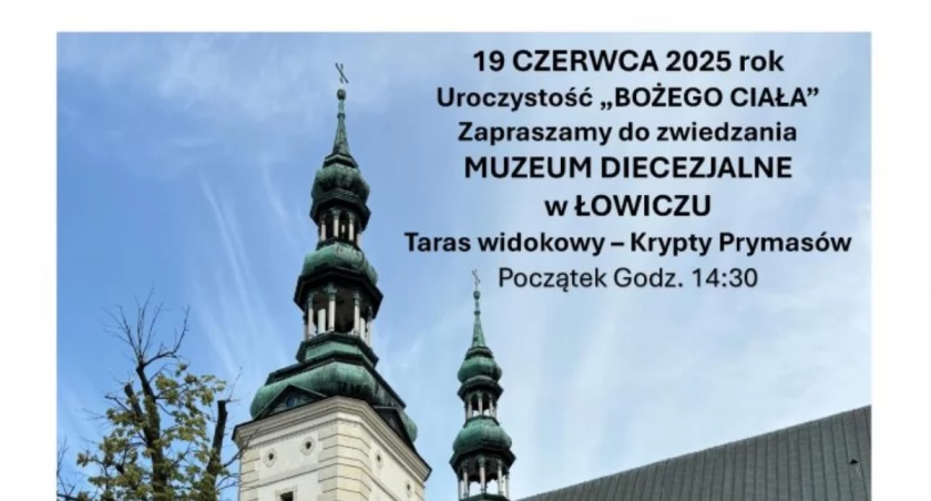 Boże Ciało w Łowiczu. Zwiedzanie krypt prymasowskich i wejście wieżę katedry