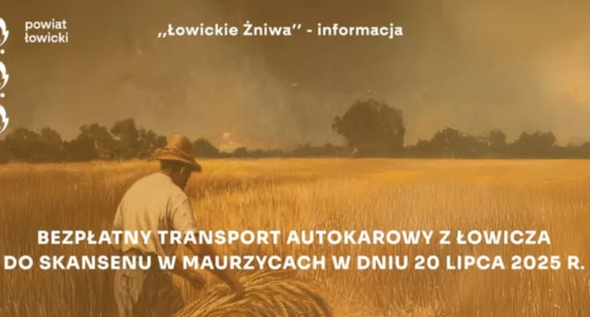 Łowickie Żniwa już w niedzielę! Powiat organizuje darmowy transport!