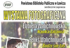 Las i sztuka latania w obiektywie Walichnowskich