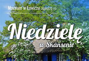 Spędź niedzielę w skansenie w Maurzycach