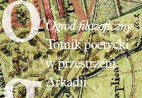 Wystawa ogrodu filozoficznego w Arkadii