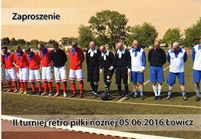 II Turniej Retro Piłki Nożnej ponownie w Łowiczu