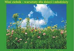W muzeum zapachnie ziołami i roślinami z ogródków