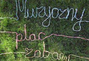 Rusza Muzyczny plac zabaw