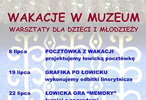 Wakacyjna oferta Muzeum