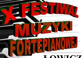 10. edycja Festiwalu Muzyki Fortepianowej