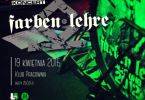 Farben Lehre zagra w Klubie Pracownia