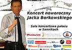 Jacek Borkowski zawita do Sannik