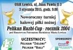 Jutro turniej Pelikan Hazbi-Cup