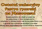 II Festyn rycerski na dworze księcia Siemowita