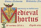 MEDIEVAL HORTUS w Ogrodzie Arkadyjskim
