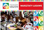 Warsztaty ludowe w mini skansenie
