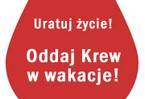 Oddaj krew. Uratuj życie!