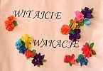 Uczniowie rozpoczęli wakacje