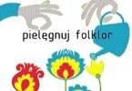 Imprezy folkowe w Łowiczu