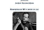 Wieczór z twórczością Jacka Kaczmarskiego