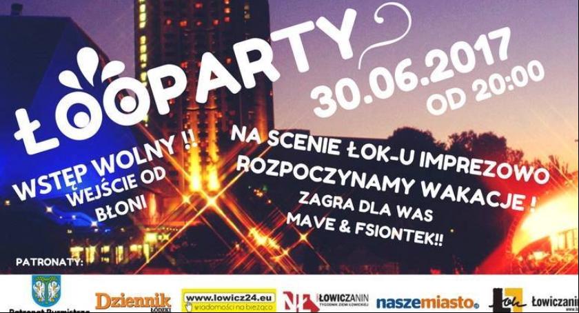 Łooparty, czyli imprezowy początek wakacji