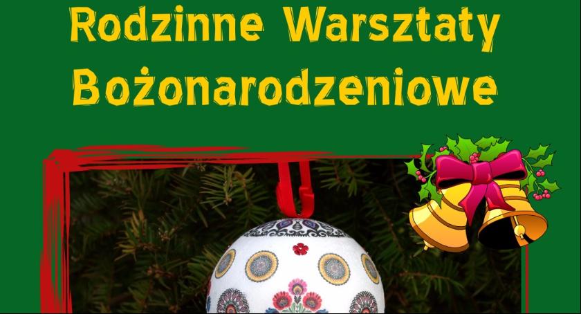 Bożonarodzeniowe warsztaty w łowickim Muzeum