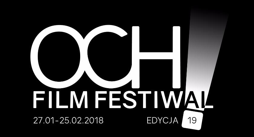 Niebawem poznamy repertuar 19. edycji OCH! Film Festiwalu