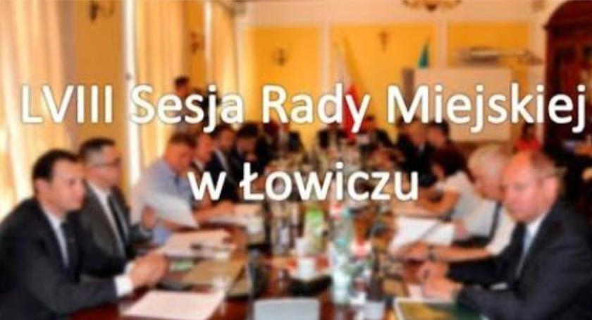 Trwa LVIII sesja Rady Miejskiej w Łowiczu