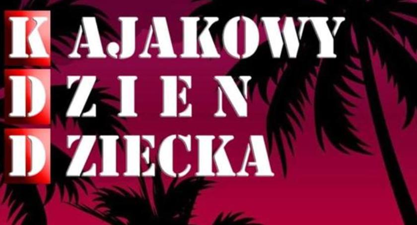 ŁAS zaprasza na Dzień Dziecka w kajaku 