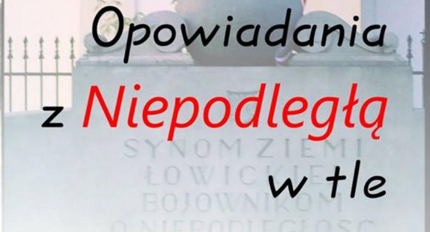 Konkurs „Opowiadania z Niepodległą w tle”