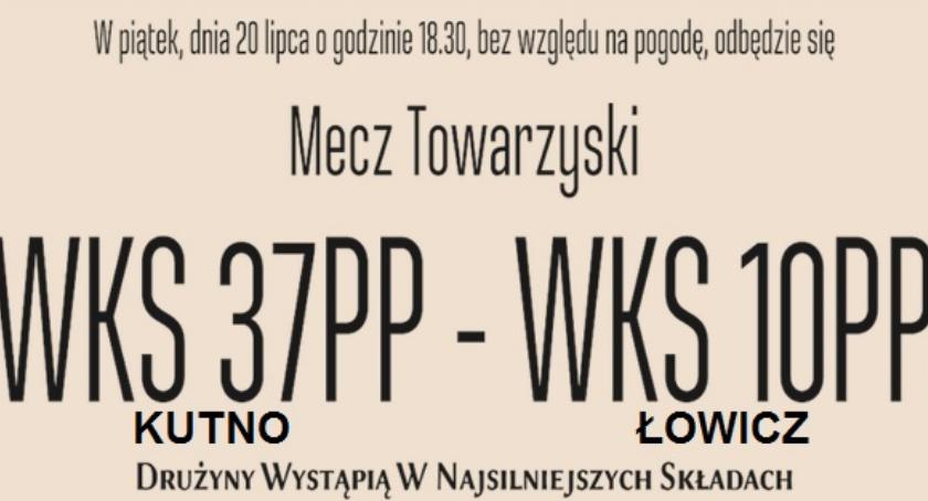 Piłkarska podróż do przeszłości WKS 37PP Kutno vs WKS 10PP Łowicz