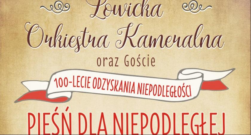 W niedzielę koncert Łowickiej Orkiestry Kameralnej - Pieśń dla Niepodległej