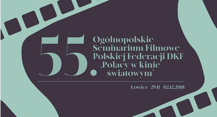 55. Seminarium Polskiej Federacji DKF w Łowiczu