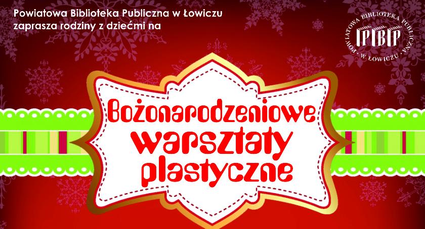 Rodzinne warsztaty bożonarodzeniowe w PBP