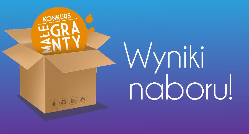 Małe Granty 2019 rozdane. Sprawdź projekty, które otrzymały dotację!