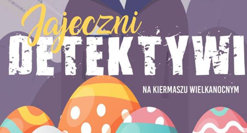 Łączy nas Łowicz organizuje zabawę dla uczestników kiermaszu wielkanocnego