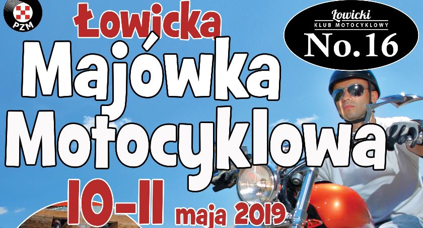 Program Łowickiej Majówki Motocyklowej 2019