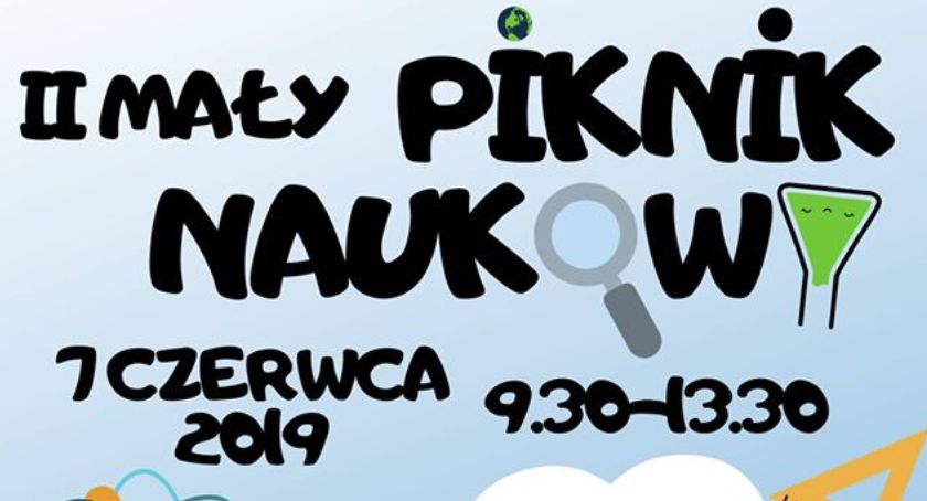 I LO w Łowiczu zaprasza na II Mały Piknik Naukowy