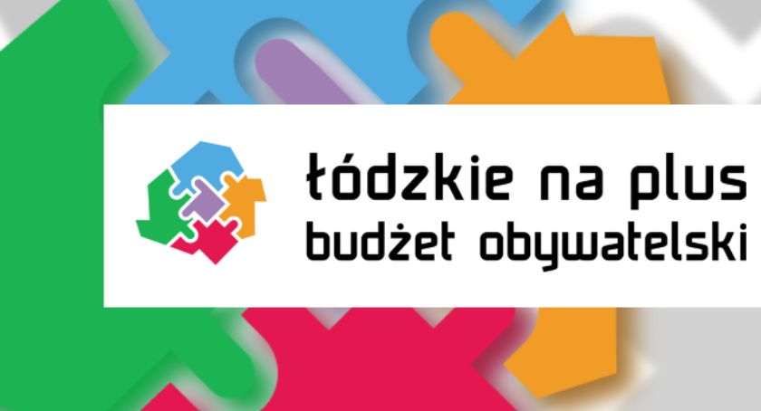 Budżet Obywatelski „Łódzkie na plus” 2020. Zagłosuj na wybrany projekt